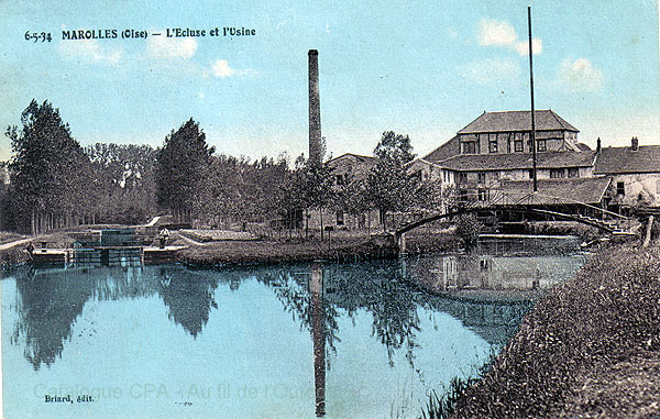 6-5-34 MAROLLES (Oise) — L'Écluse et l'Usine<br>CPA édition Briard, vers 1935 — <i>collection Bergus</i>